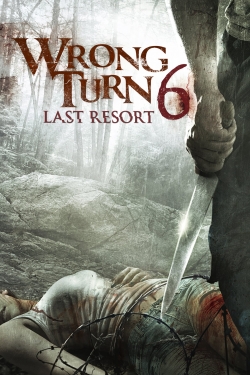 watch Wrong Turn 6: Last Resort movies free online