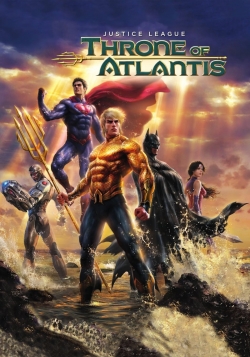 watch Justice League: Throne of Atlantis movies free online