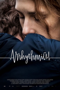 watch Arrhythmia movies free online