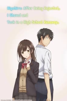 watch Higehiro: After Being Rejected, I Shaved and Took in a High School Runaway movies free online