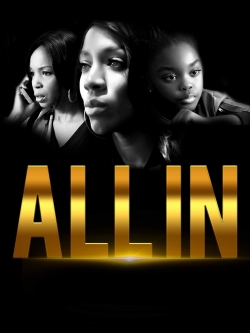 watch All In movies free online