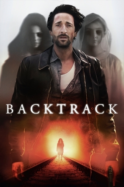 watch Backtrack movies free online