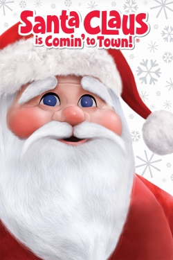watch Santa Claus Is Comin' to Town movies free online