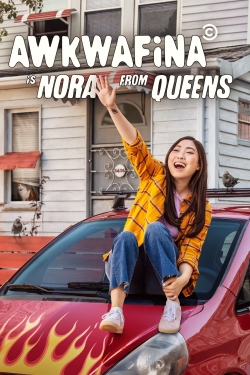 watch Awkwafina is Nora From Queens movies free online