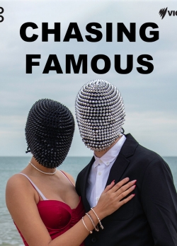 watch Chasing Famous movies free online