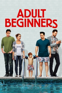 watch Adult Beginners movies free online