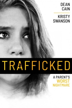 watch Trafficked movies free online