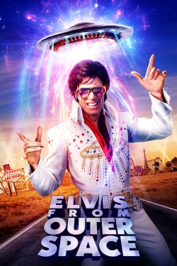 watch Elvis from Outer Space movies free online