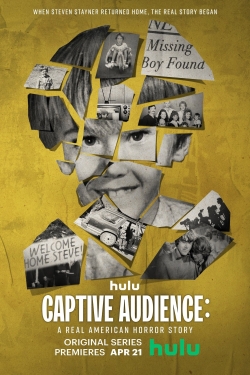 watch Captive Audience: A Real American Horror Story movies free online