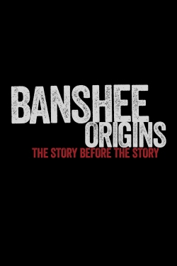 watch Banshee: Origins movies free online