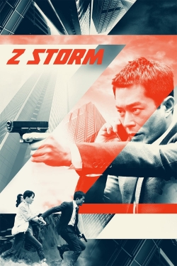 watch Z  Storm movies free online