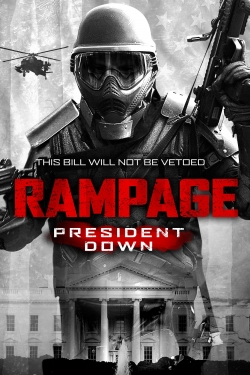 watch Rampage: President Down movies free online