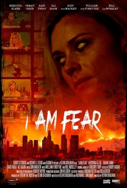 watch I Am Fear movies free online
