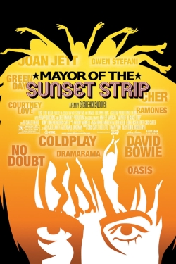 watch Mayor of the Sunset Strip movies free online