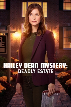 watch Hailey Dean Mystery: Deadly Estate movies free online