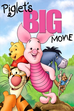 watch Piglet's Big Movie movies free online