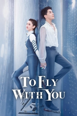 watch To Fly With You movies free online