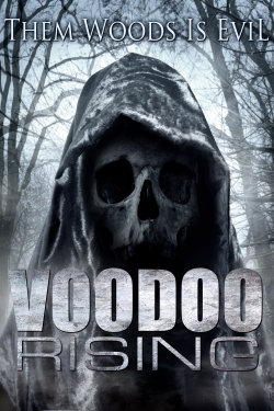 watch Voodoo Rising movies free online