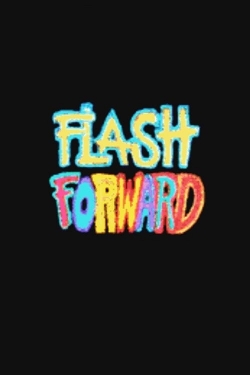 watch Flash Forward movies free online