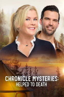 watch Chronicle Mysteries: Helped to Death movies free online