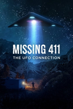 watch Missing 411: The U.F.O. Connection movies free online