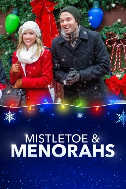 watch Mistletoe & Menorahs movies free online