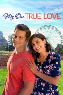 watch My One True Love movies free online