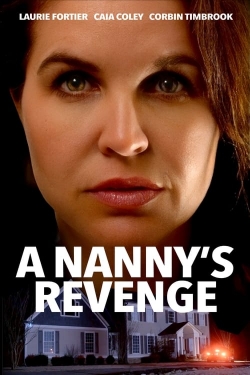 watch A Nanny's Revenge movies free online