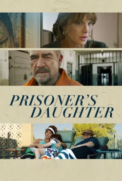 watch Prisoner's Daughter movies free online