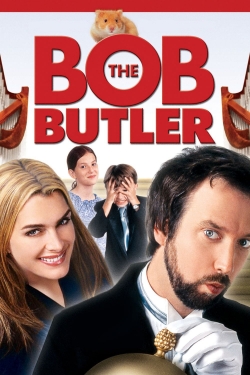 watch Bob the Butler movies free online