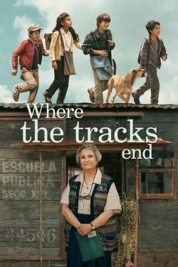 watch Where the Tracks End movies free online