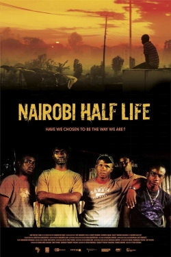 watch Nairobi Half Life movies free online