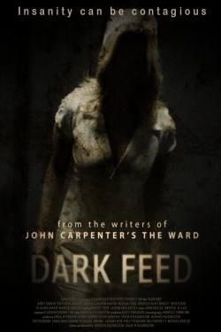 watch Dark Feed movies free online