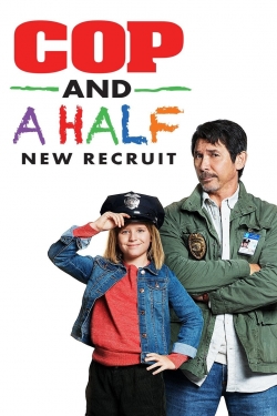 watch Cop and a Half: New Recruit movies free online