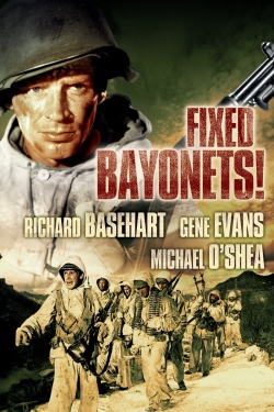 watch Fixed Bayonets! movies free online