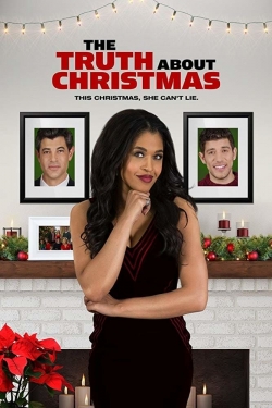 watch The Truth About Christmas movies free online