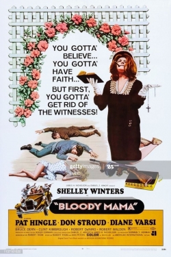 watch Bloody Mama movies free online