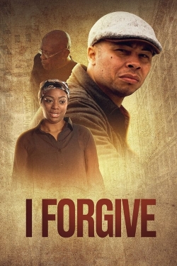 watch I Forgive movies free online
