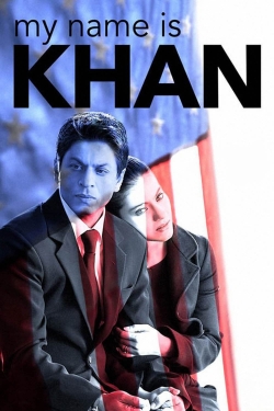 watch My Name Is Khan movies free online