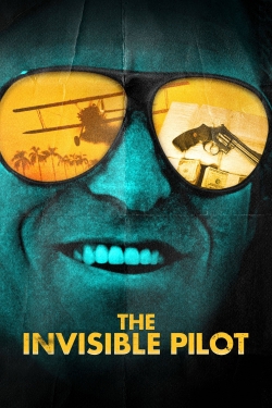 watch The Invisible Pilot movies free online