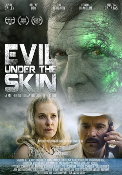 watch Evil Under the Skin movies free online
