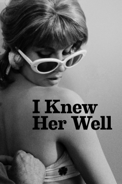 watch I Knew Her Well movies free online