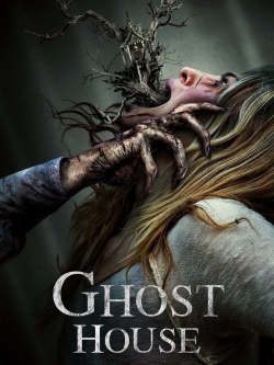 watch Ghost House movies free online