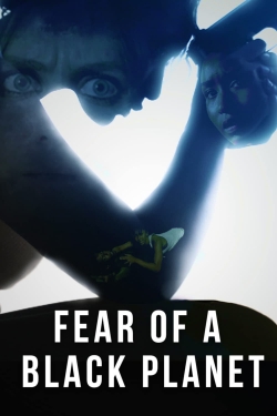 watch Fear of a Black Planet movies free online