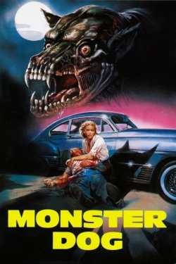 watch Monster Dog movies free online
