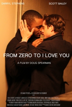 watch From Zero to I Love You movies free online