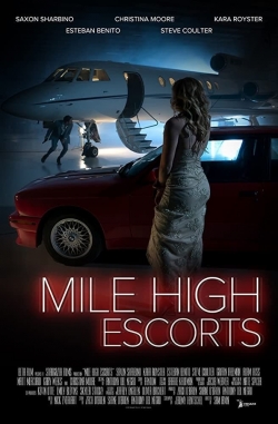 watch Mile High Escorts movies free online