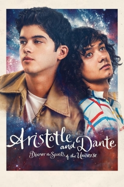 watch Aristotle and Dante Discover the Secrets of the Universe movies free online