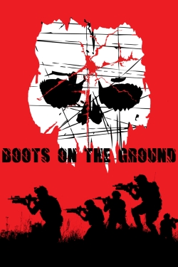 watch Boots on the Ground movies free online
