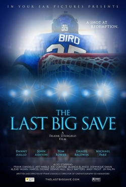 watch The Last Big Save movies free online